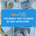 6 Ways to Use Canva to Make Your Social Media Presence Stand Out