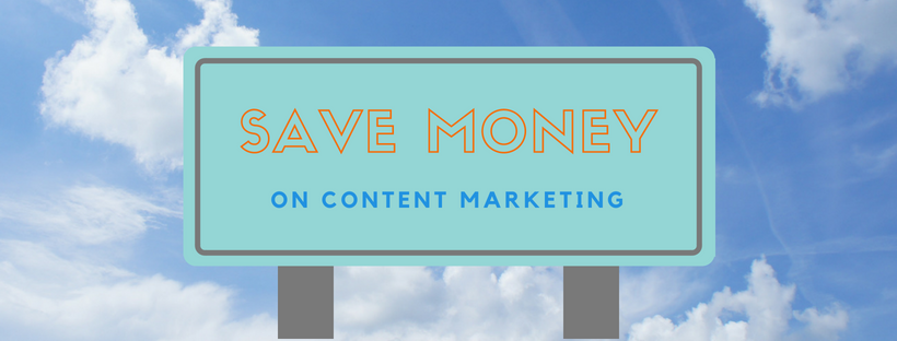 5 Money-Saving Content-Marketing Tricks Every Marketer Should Try