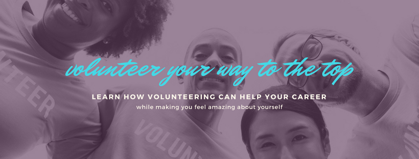 5 Ways Volunteering Can Boost Your Career