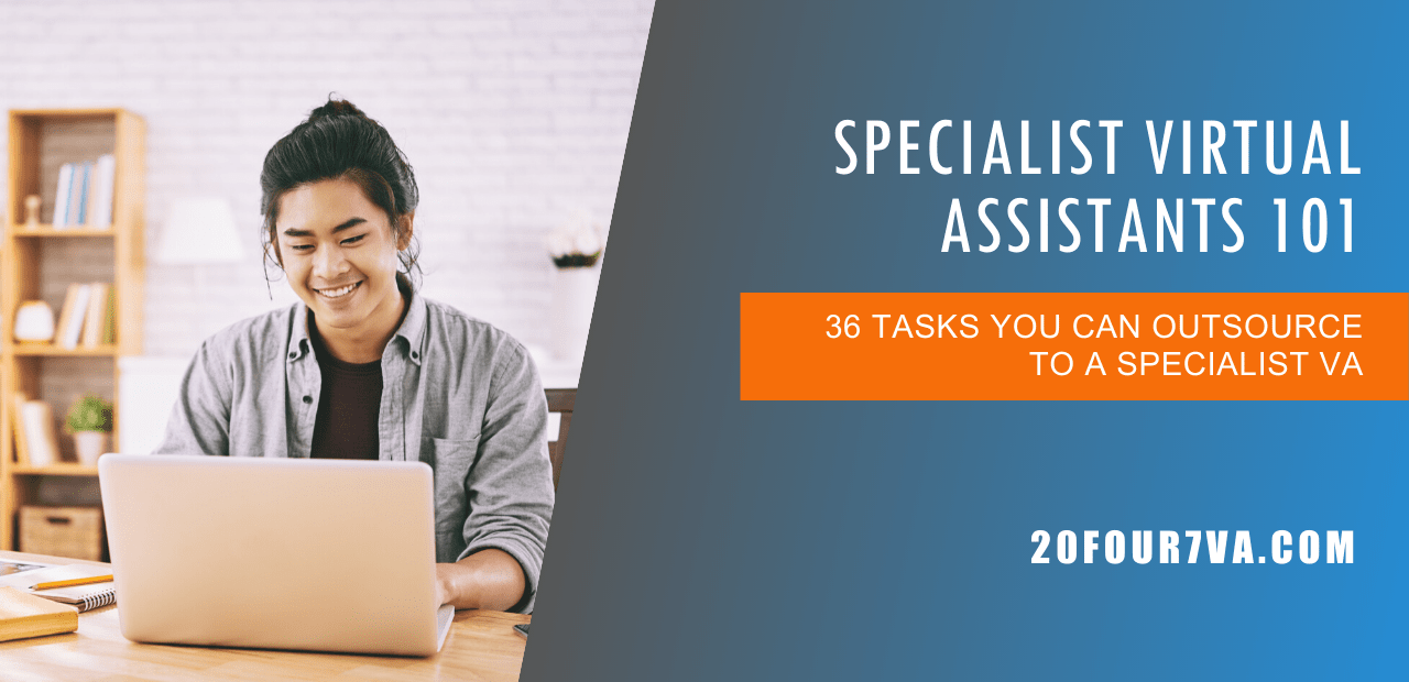 Specialist Virtual Assistants 101 What You Need to Know