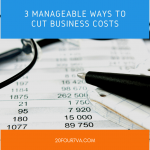 3 Manageable Ways to Cut Business Costs