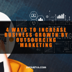 4 Ways to Increase Business Growth by Outsourcing Marketing - 20four7VA