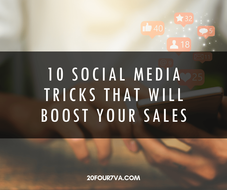 10 Social Media Tricks That Will Boost Your Sales