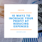 10 Ways to Increase Your Profit by Reducing Expenses