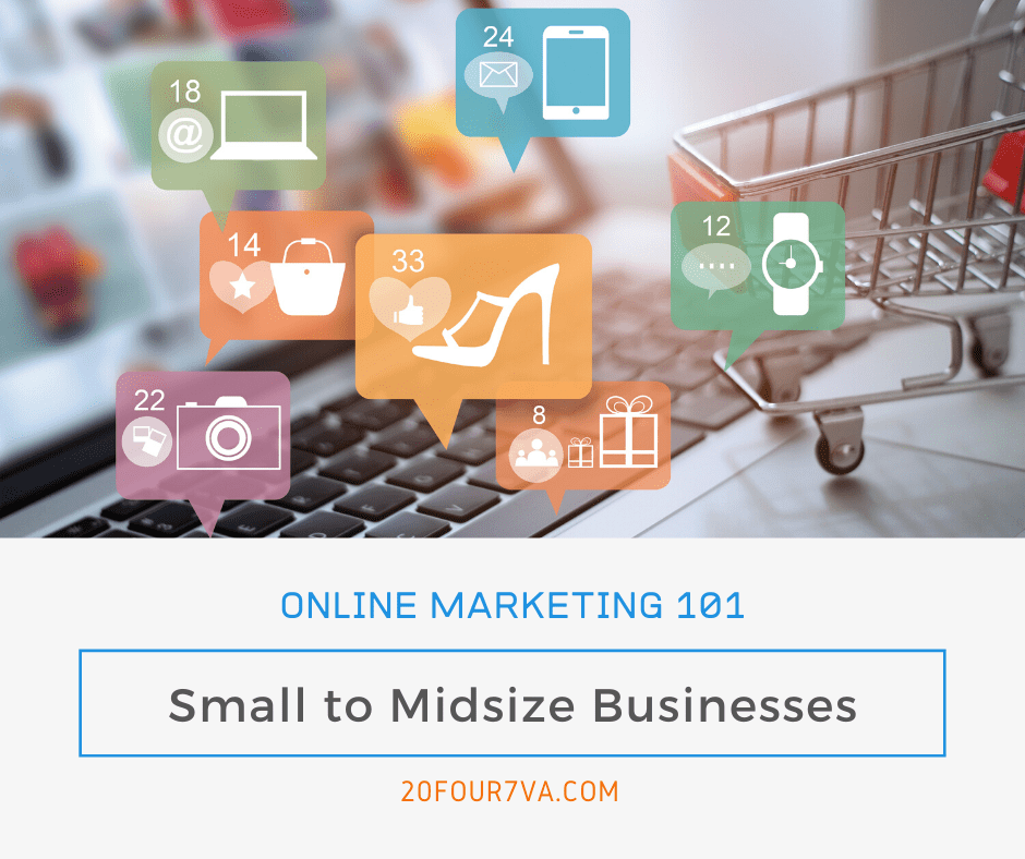 online marketing tips for small to midsize businesses - 20four7VA