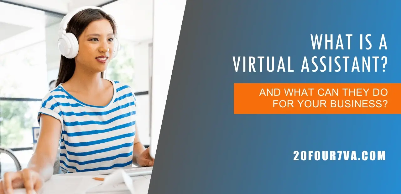 What is a Virtual Assistant -20four7VA