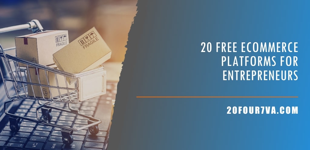 20 Free Ecommerce Platforms for Entrepreneurs