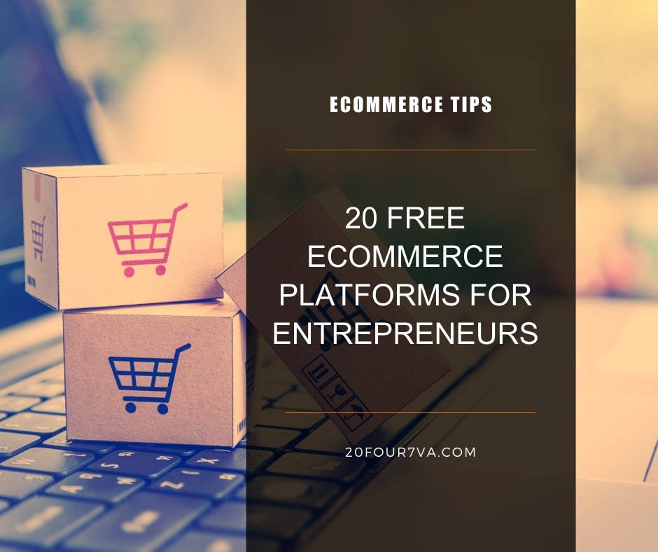 20 Free Ecommerce Platforms for Entrepreneurs