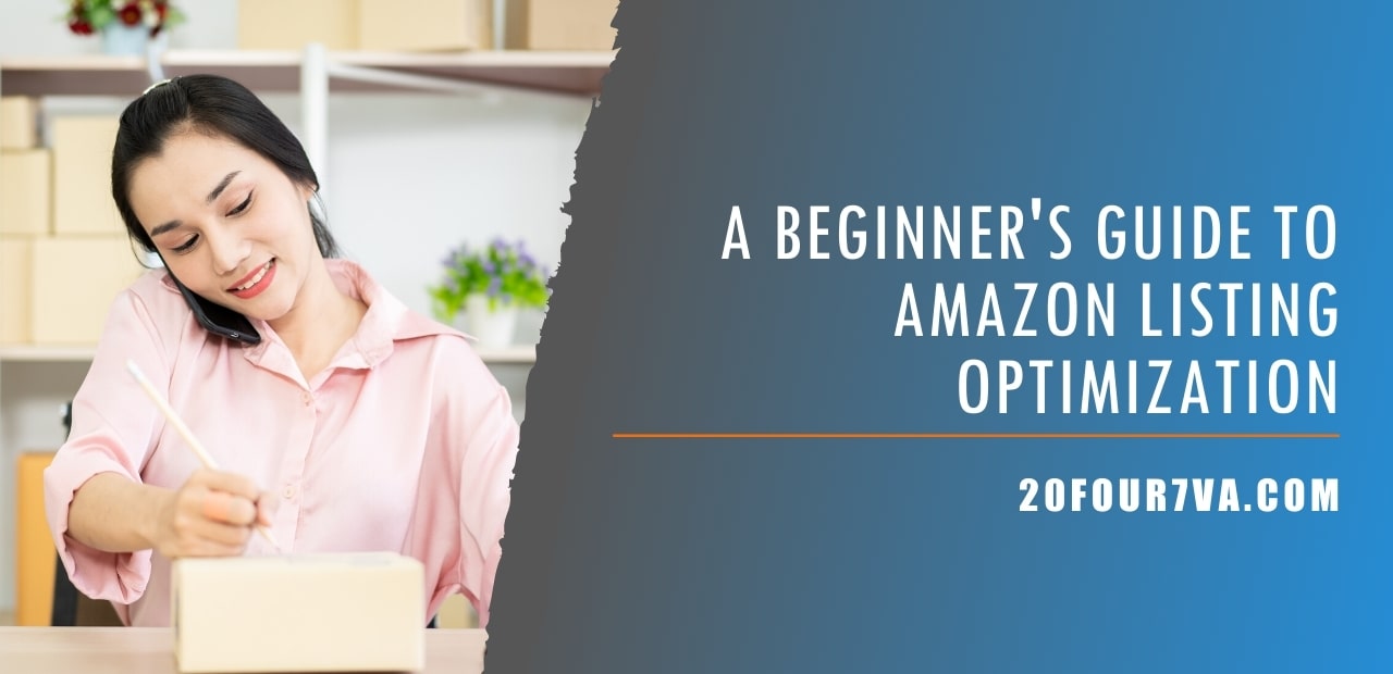 A Beginner's Guide to Amazon Listing Optimization