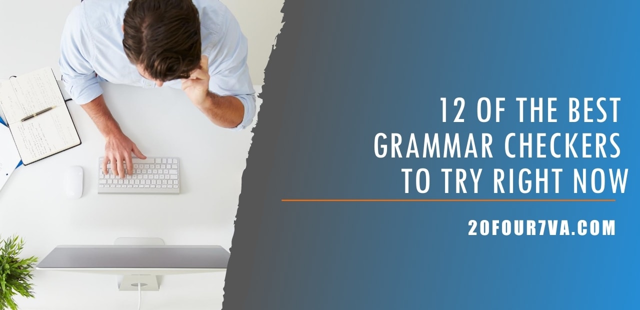 12 of the Best Grammar Checkers to Try Right Now