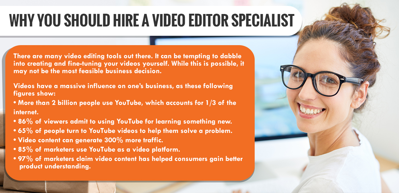 Why You Should Hire A Video Editor Specialist