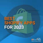 Best Shopify Apps for 2023