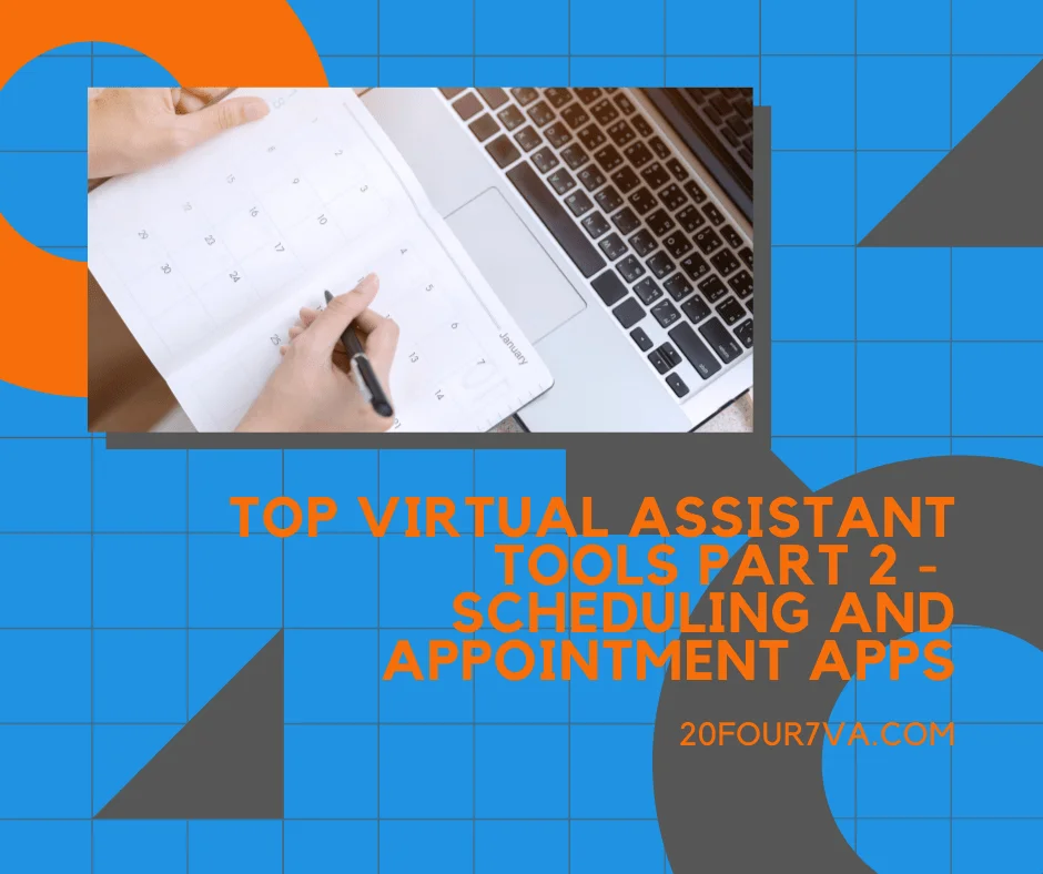 Top Virtual Assistant Tools Part 2 - 20four7va.com