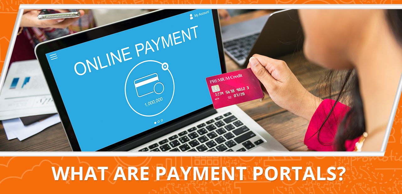 What are payment portals?