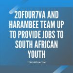 Thumbnail image with the text 20four7VA and Harambee team up to provide jobs to South African youth