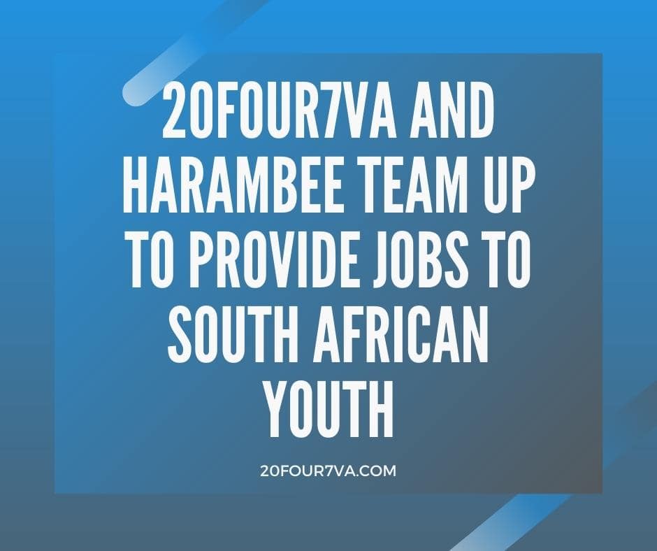 Thumbnail image with the text 20four7VA and Harambee team up to provide jobs to South African youth