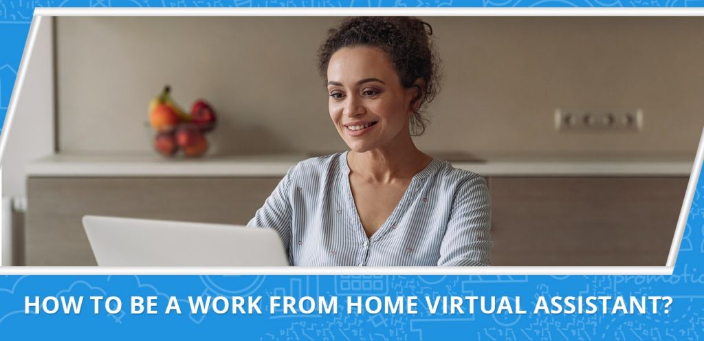 How to become a work from home virtual assistant
