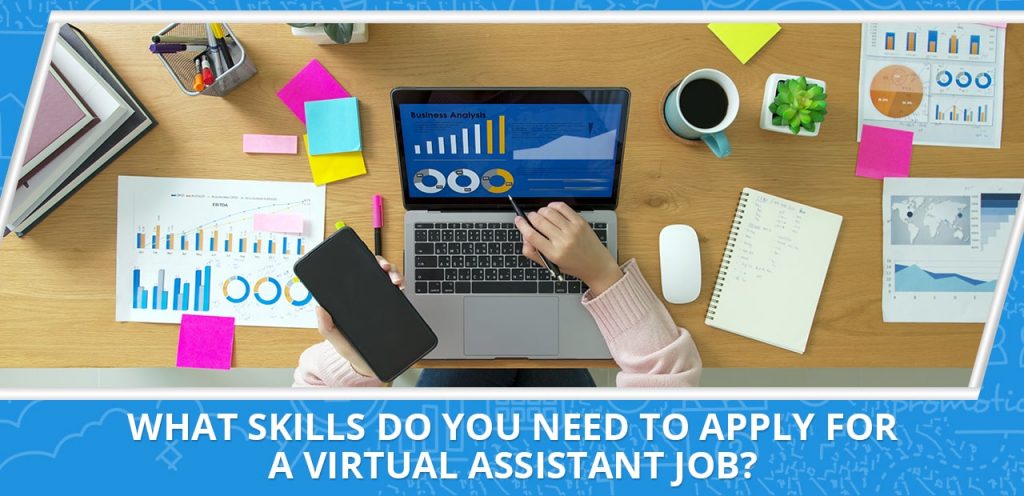 What skills do you need to become a work from home virtual assistant