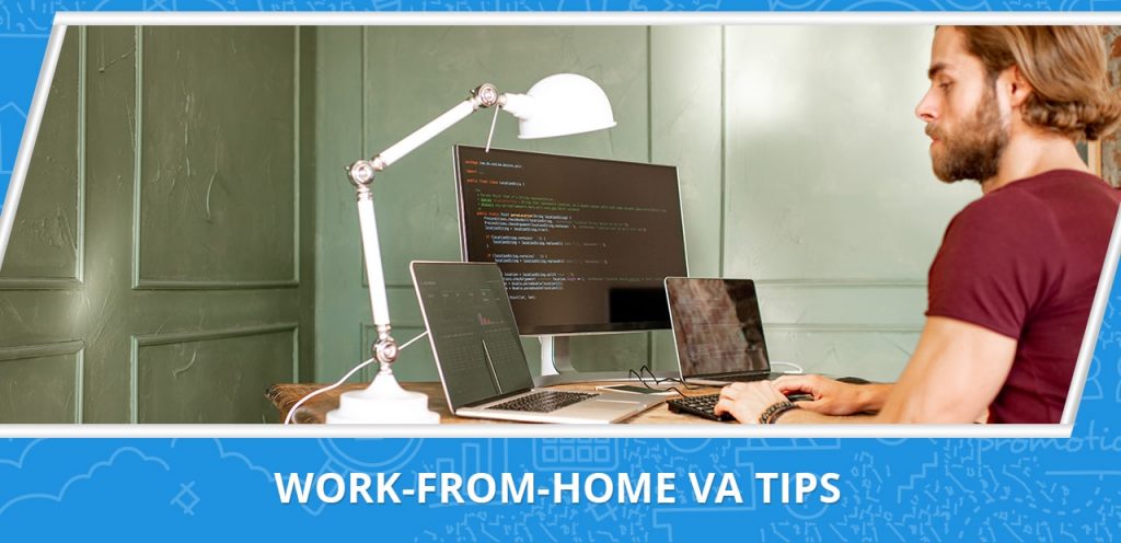 Work from home virtual assistant tips
