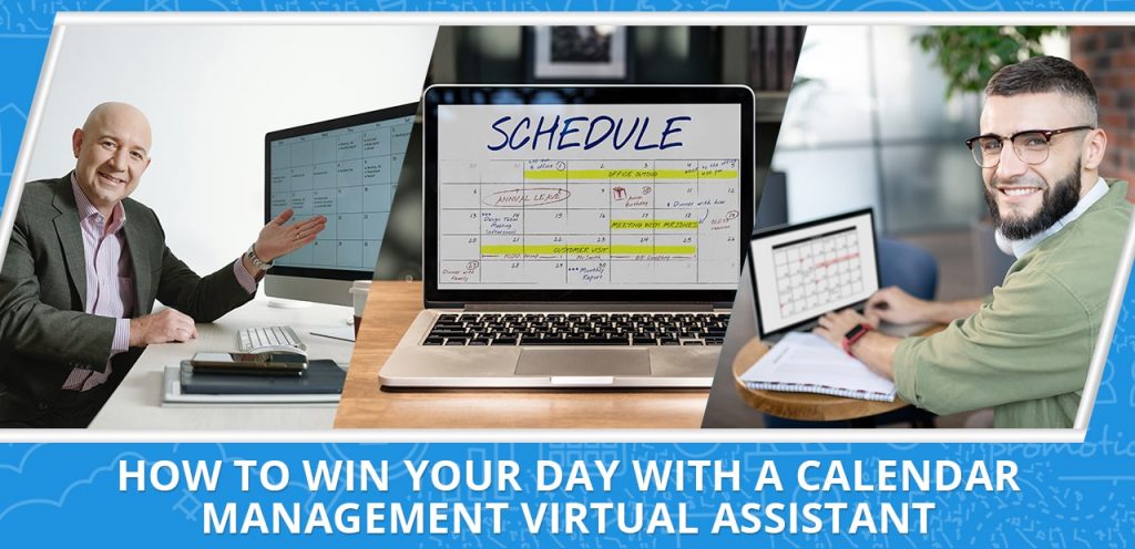 How to Win Your Day with a Calendar Management Virtual Assistant