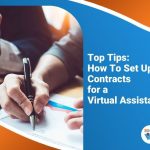 How to Setup Contracts for a Virtual Assistant and Set Work Expectations