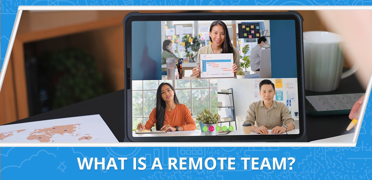 What is a remote team