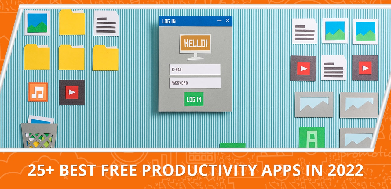 25 Best Free Productivity Apps in 2022