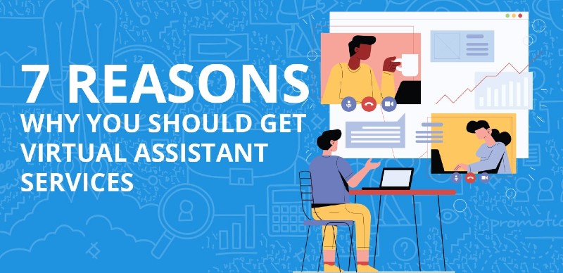 Reasons you should get virtual assistant support services