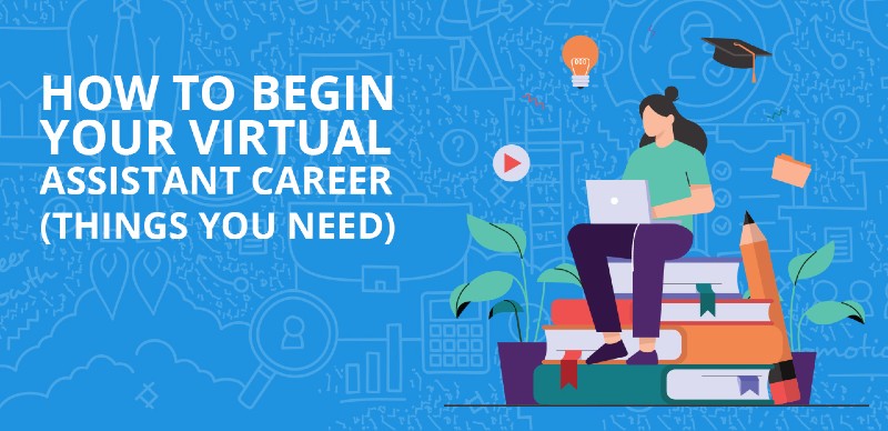 How to begin your virtual assistant career