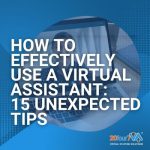 How to effectively use a virtual assistant - 20four7VA