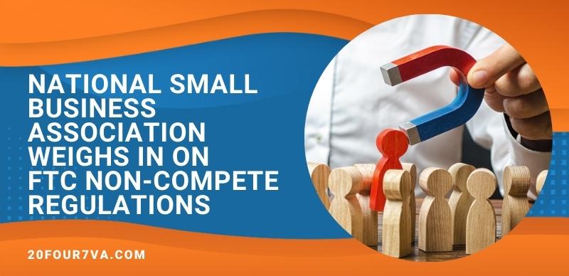 National Small Business Association Weighs in on FTC Non-Compete Regulations