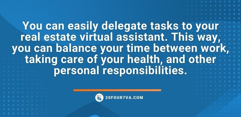 Delegate your real estate tasks