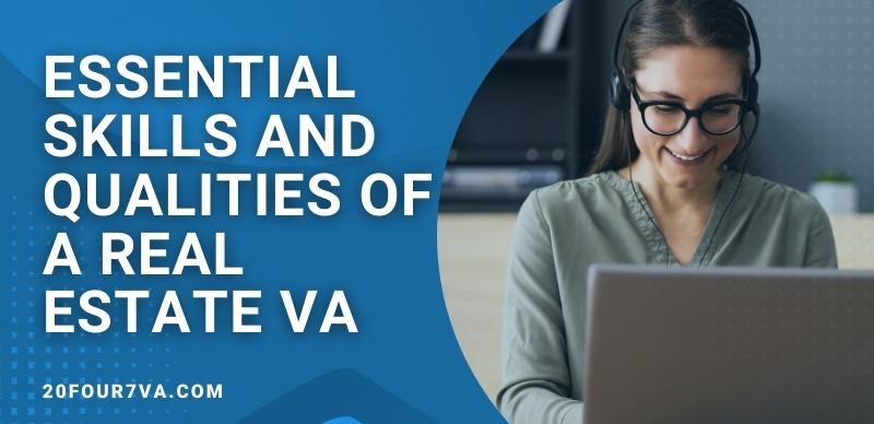 Essential real estate VA skills