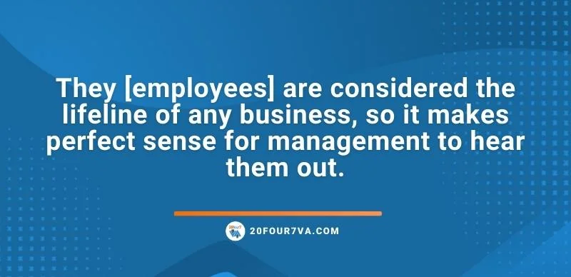 Employees are the lifeline of any business