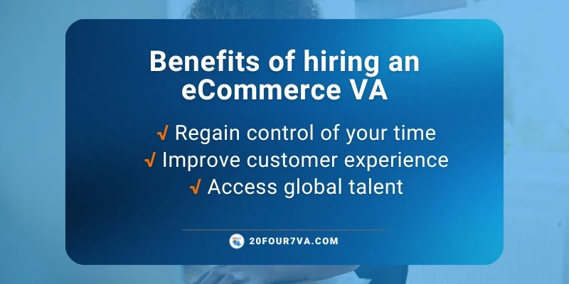 Benefits of hiring an eCommerce VA