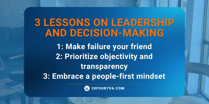 3 lessons in leadership and decision-making