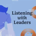 Listening with leaders - 20four7VA