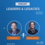 Leaders and legacies podcast - 20four7VA