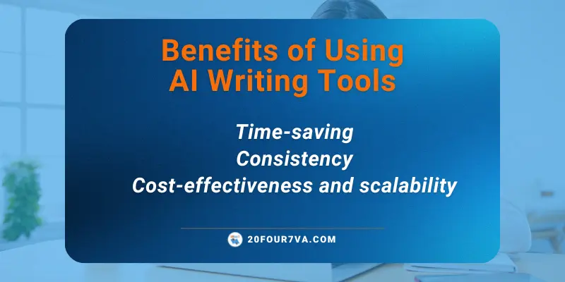 Benefits of Using AI Writing Tools