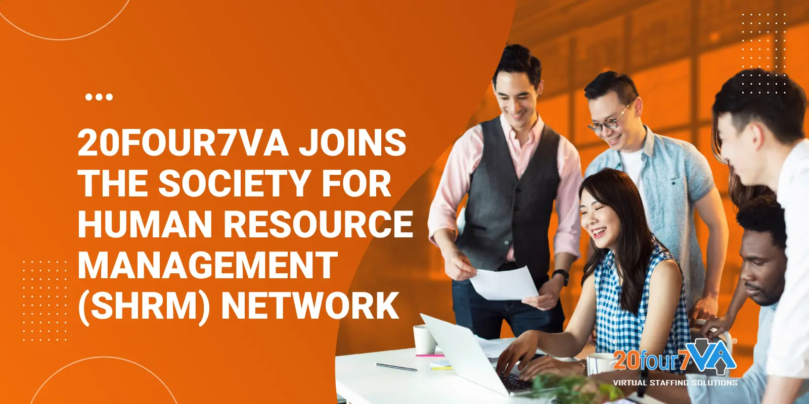 20four7VA joins Society for Human Resource Management (SHRM)