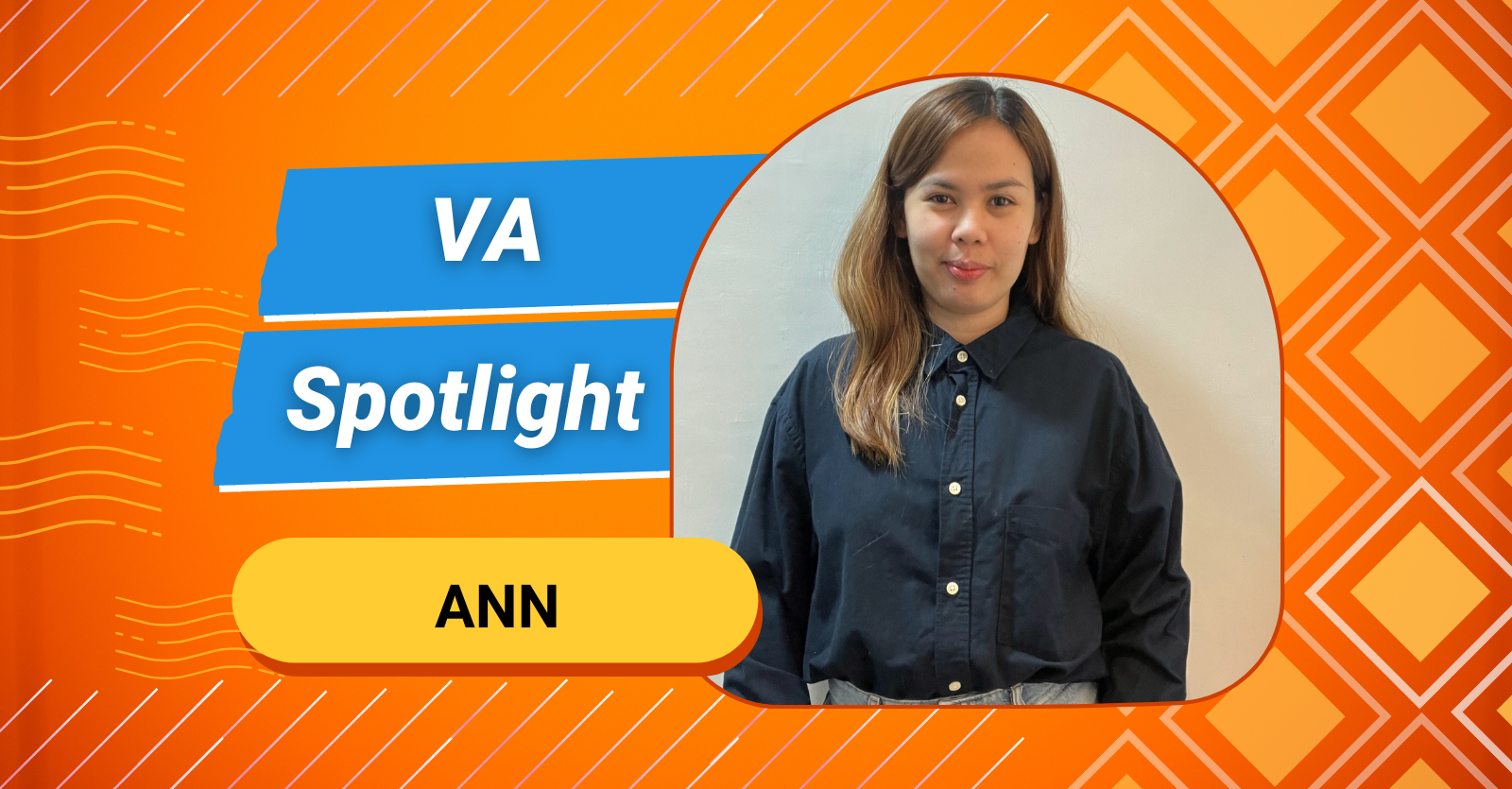 VA Spotlight- Ann