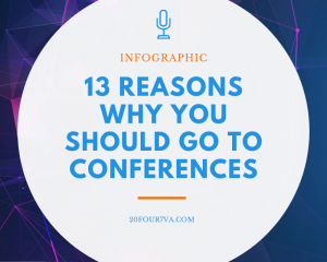 13 Reasons Why You Should Go to Conferences [Infographic]