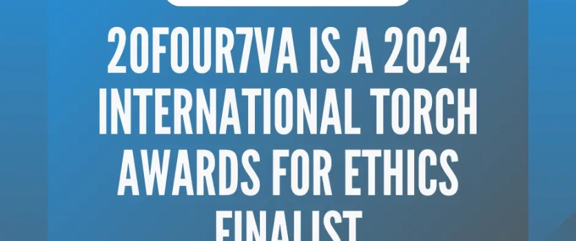 20four7VA is an International Torch Awards for Ethics Finalist
