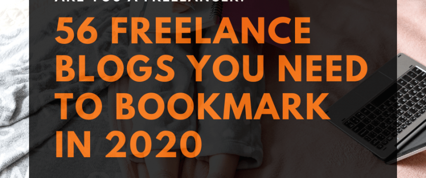 56 Freelance Blogs You Need to Bookmark In 2020