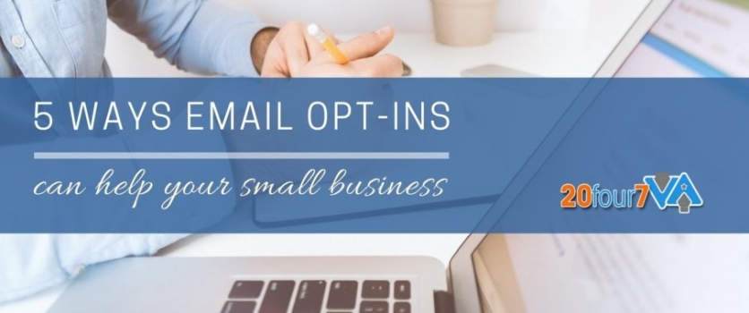5 Ways Email Opt-ins Can Help Grow Your Small Business