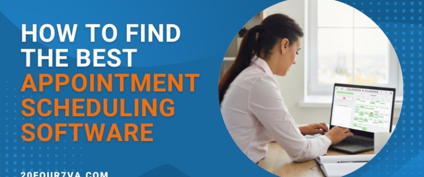Top Tips: How to Find the Best Appointment Scheduling Software