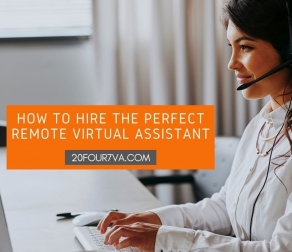 How to Hire the Perfect Remote Virtual Assistant