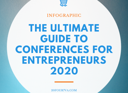 The Ultimate Guide To Conferences For Entrepreneurs 2020 [Infographic]
